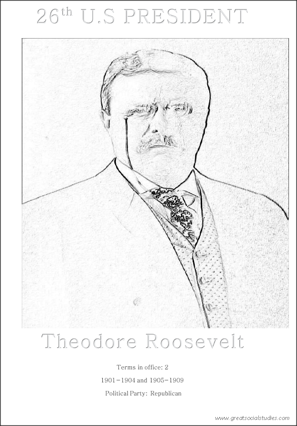 26th US president, Theodore Roosevelt, free color sheet | GREAT SOCIAL ...